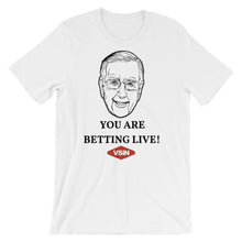 You Are Betting Live!
