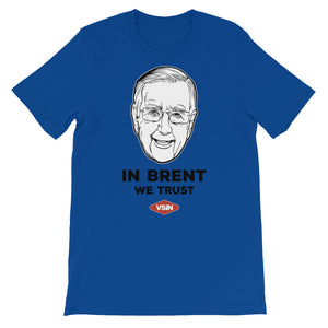 In Brent We Trust T-Shirt