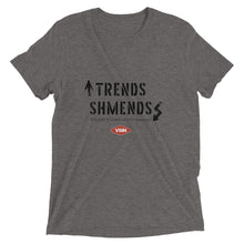 Trends? Shmends shirt